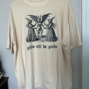 Girls will be Girls Shirt